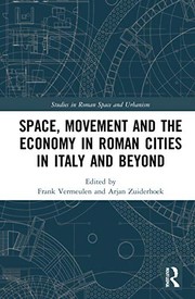 Front cover of Space Movement and the Economy in Roman Cities in Italy and Beyond by Frank Vermeulen