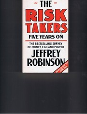 Cover of The risk takers by Jeffrey Robinson