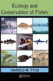 Front cover of Ecology and conservation of fishes by Harold M. Tyus