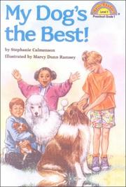 Front cover of My Dog's the Best! by Stephanie Calmenson