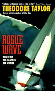Front cover of Rogue Wave and Other Red-Blooded Sea Stories by Theodore Taylor