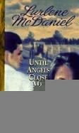 Front cover of Until Angels Close My Eyes (Angels Trilogy #3) by Lurlene McDaniel