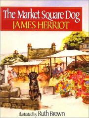 Cover of The Market Square Dog by James Herriot