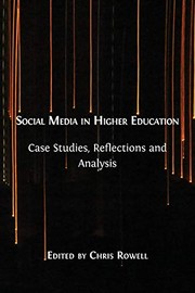 Front cover of Social Media in Higher Education by Chris Rowell