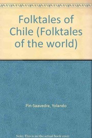 Front cover of Folktales of Chile by Yolando Pino-Saavedra