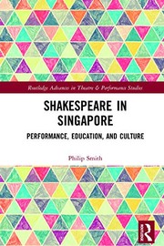 Front cover of Shakespeare in Singapore by Philip Smith