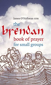 Cover of The Brendan book of prayer by James O'Halloran