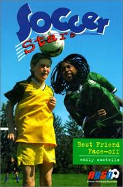 Front cover of Best Friend Face-Off (Soccer Stars) by Emily Costello