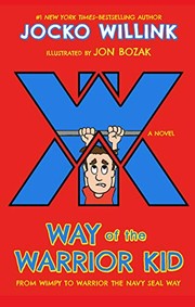 Front cover of Way of the warrior kid by Jocko Willink