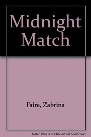 Cover of The midnight match by Zabrina Faire