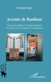 Front cover of Accents de banlieue by Zsuzsanna Fagyal