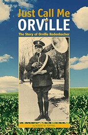 Front cover of Just call me Orville by Robert W. Topping