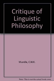 Cover of A critique of linguistic philosophy by C. W. K. Mundle