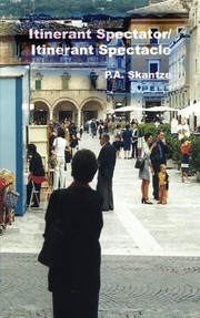 Front cover of Itinerant Spectator/Itinerant Spectacle by P.A. Skantze