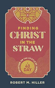 Cover of Finding Christ in the Straw by Robert Hiller