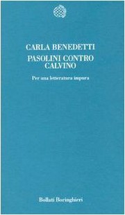 Cover of Pasolini contro Calvino by Carla Benedetti