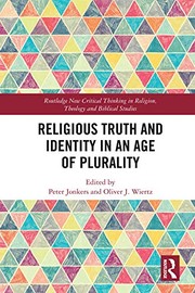 Front cover of Religious Truth and Identity in an Age of Plurality by Peter Jonkers