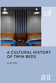 Front cover of Cultural History of Twin Beds by Hilary Hinds