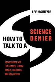 Front cover of How to Talk to a Science Denier by Lee C. McIntyre