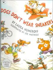 Front cover of Dogs Don't Wear Sneakers by Laura Joffe Numeroff