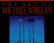 Front cover of The art of Michael Whelan by Michael Whelan