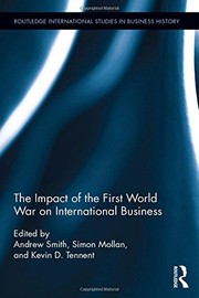 Front cover of Impact of the First World War on International Business by Andrew Smith
