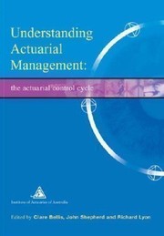 Cover of Understanding actuarial management by Clare Bellis