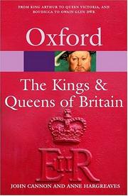 Front cover of The kings & queens of Britain by John Ashton Cannon