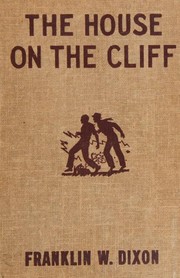 Front cover of The House on the Cliff by Franklin W. Dixon