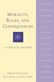 Cover of Morality, rules, and consequences by Brad Hooker