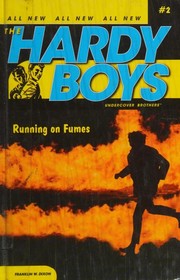 Front cover of Running On Fumes by Franklin W. Dixon
