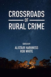Front cover of Crossroads of Rural Crime by Alistair Harkness