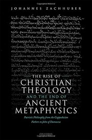 Cover of Rise of Christian Theology and the End of Ancient Metaphysics by Johannes Zachhuber