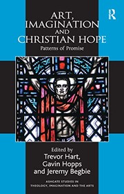 Front cover of Art, imagination and Christian hope by Trevor A. Hart