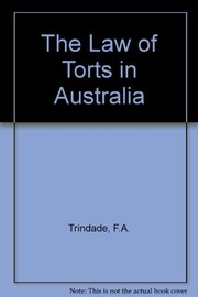 Front cover of The law of torts in Australia by F.A Trindale