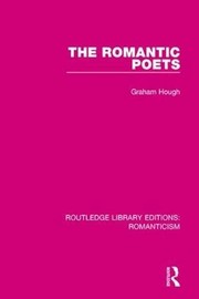 Cover of The romantic poets by Graham Goulden Hough