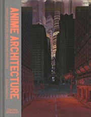Cover of Anime Architecture by Stefan Riekele