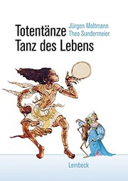Front cover of Totentänze - Tanz des Lebens by Jürgen Moltmann