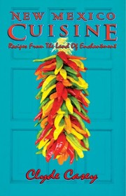 Front cover of New Mexico cuisine by Clyde Casey