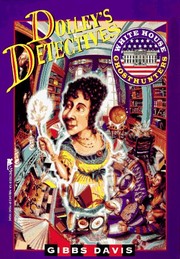 Cover of Dolley's detectives by Gibbs Davis