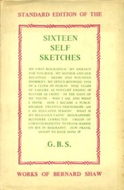 Front cover of Sixteen self sketches by George Bernard Shaw