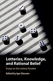 Cover of Lotteries, Knowledge, and Rational Belief by Igor Douven