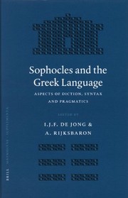 Cover of Sophocles and the Greek language by Irene J. F. de Jong