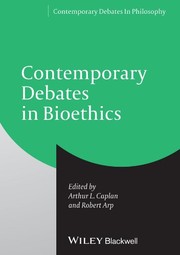 Cover of Contemporary Debates in Bioethics by Arthur L. Caplan