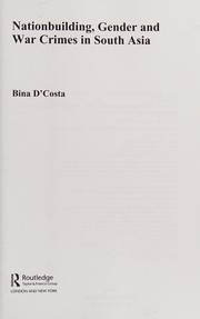 Front cover of Nationbuilding, gender and war crimes in South Asia by Bina D'Costa
