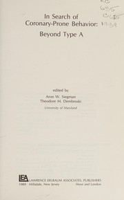 Front cover of In search of coronary-prone behavior by Aron Wolfe Siegman