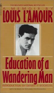 Front cover of Education of a wandering man by Louis L'Amour