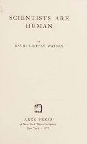 Cover of Scientists are human by David Lindsay Watson