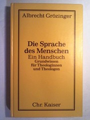 Cover of Die Sprache des Menschen by Albrecht Grözinger