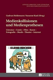 Front cover of Medienkollisionen und Medienprothesen by Gudrun Heidemann